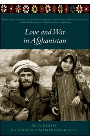 LOVE AND WAR IN AFGHANISTAN - Paperback